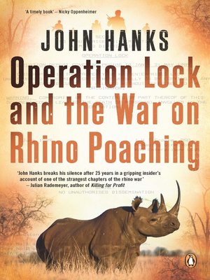 cover image of Operation Lock and the War on Rhino Poaching